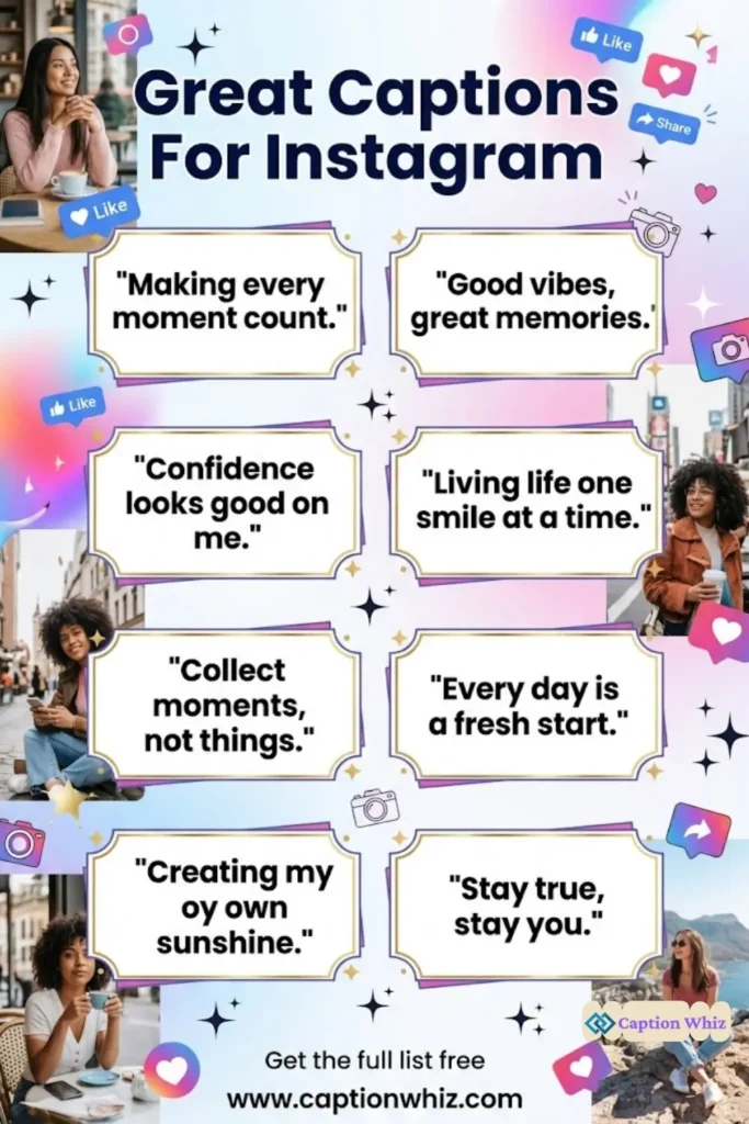123+ Powerful Great Captions For Instagram and Quotes That Captivate Instantly