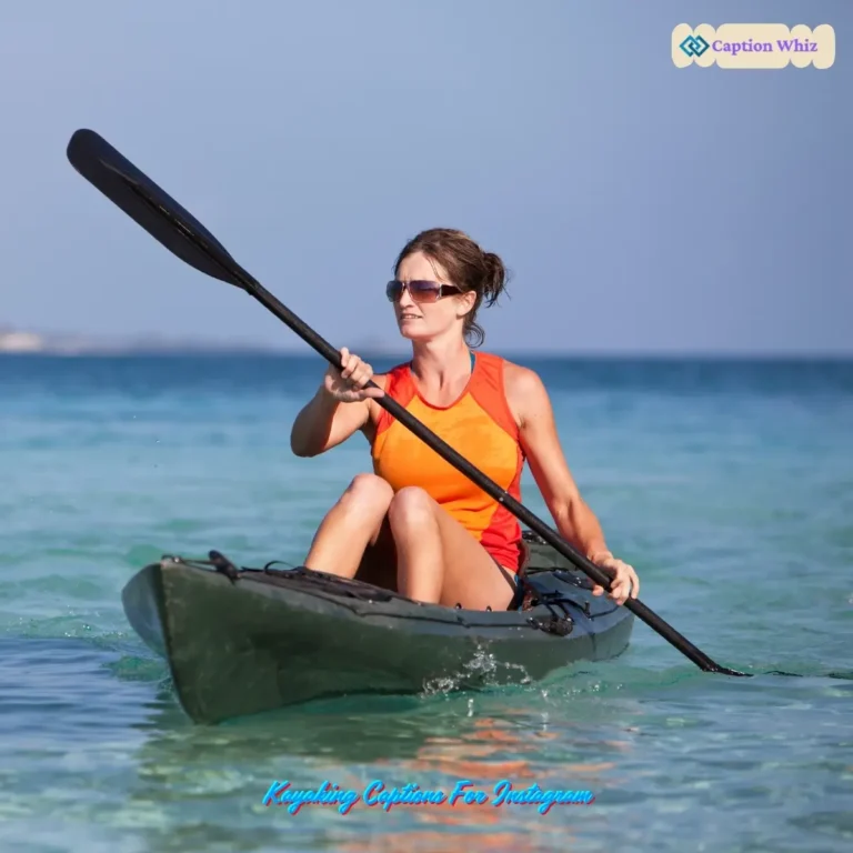 Kayaking Captions For Instagram