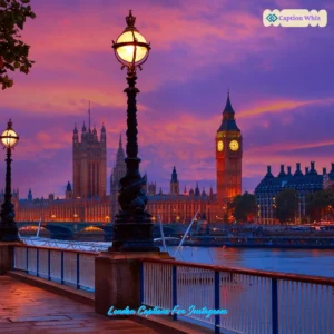 149+ Must-Have London Captions For Instagram and Quotes That Spark Curiosity in 2026