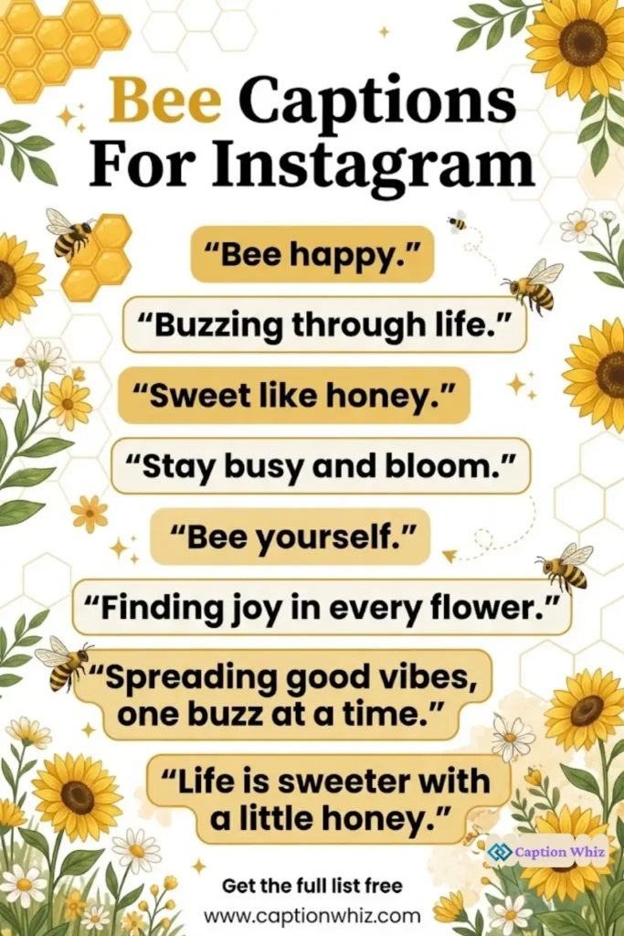 123+ Buzzing Bee Captions For Instagram and Quotes to Sweeten Your Feed