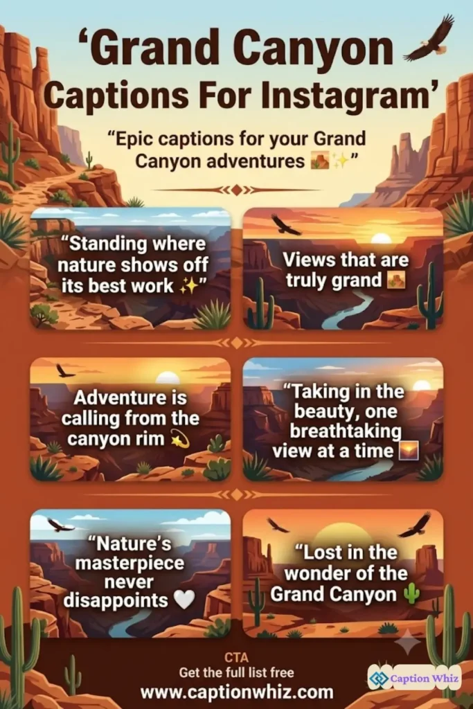 135+ Unforgettable Grand Canyon Captions For Instagram and Quotes to Inspire Adventure