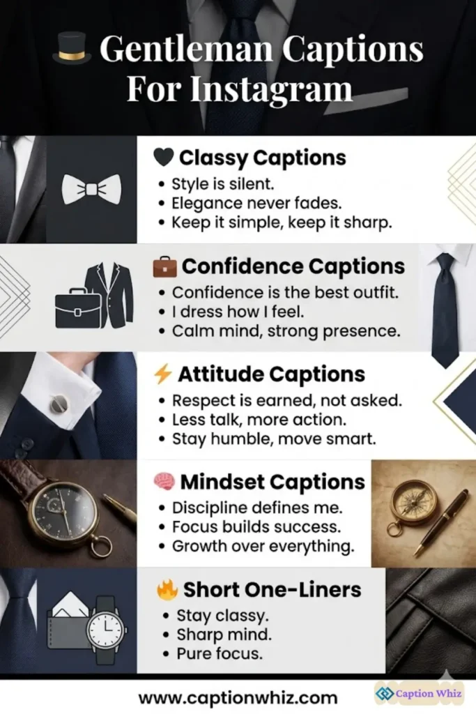 139+ Timeless Gentleman Captions For Instagram That Redefine Style and Charm Quotes