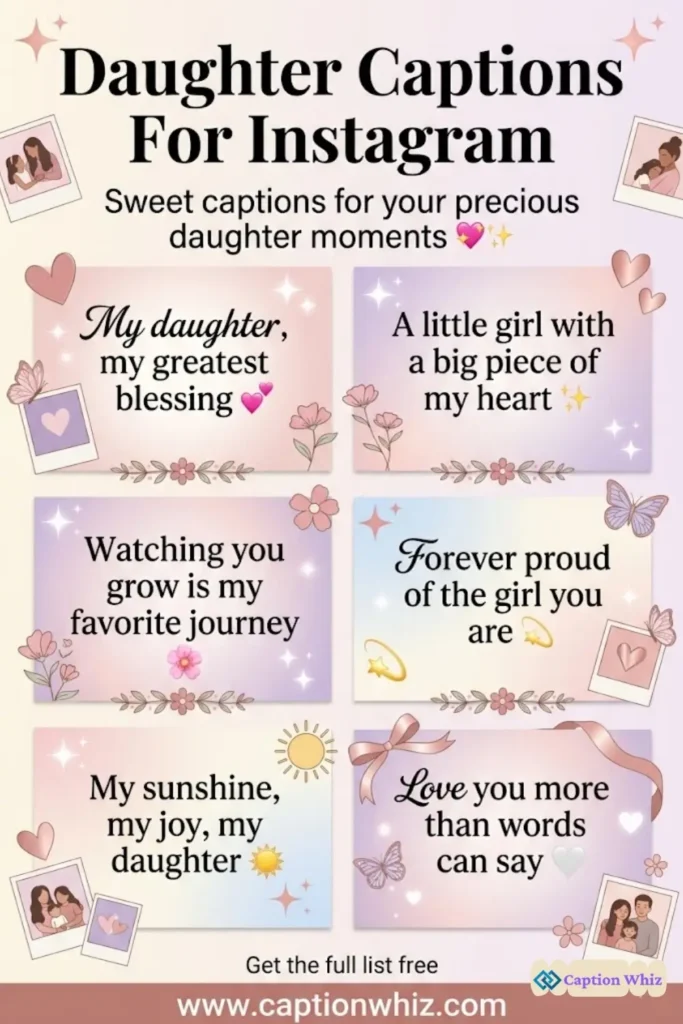 145+ Irresistible Daughter Captions For Instagram and Quotes to Cherish Every Moment