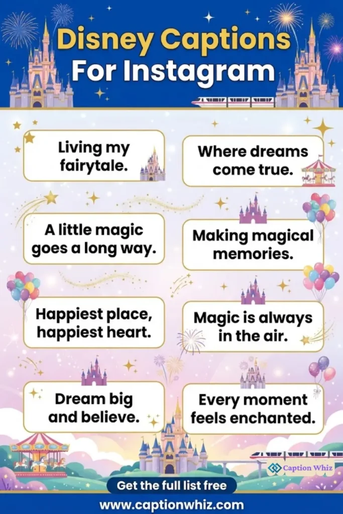139+ Magical Disney Captions For Instagram That Spark Joy and Inspire Quotes