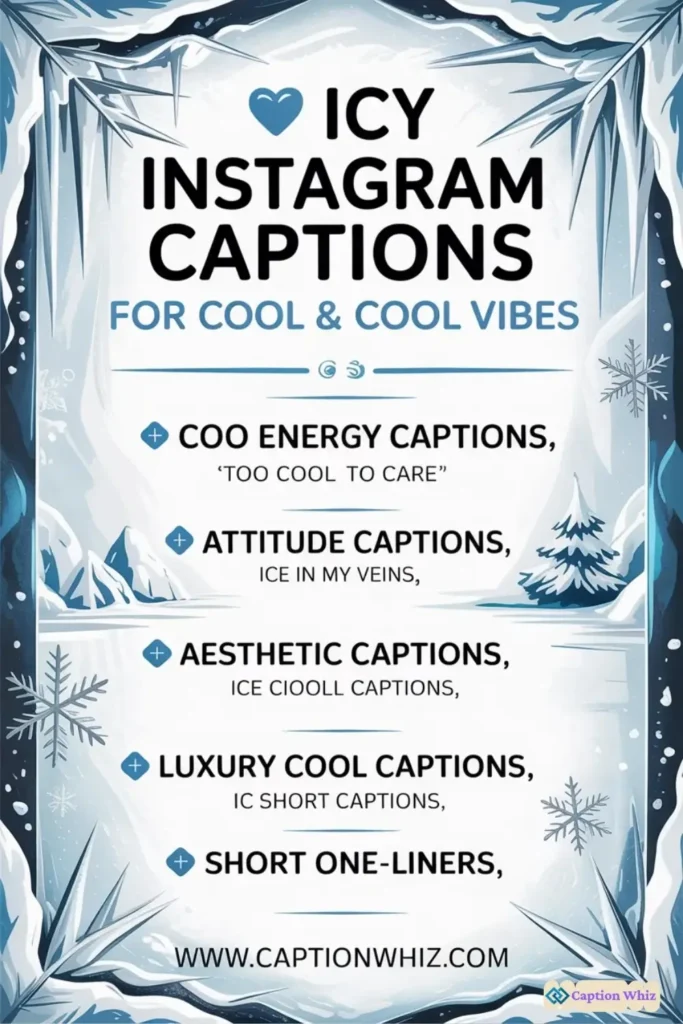 143+ Essential Icy Captions For Instagram and Quotes to Chill Your Feed