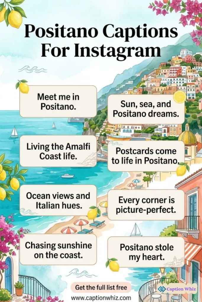 127+ Must-Have Positano Captions For Instagram and Quotes That Spark Joy in 2026