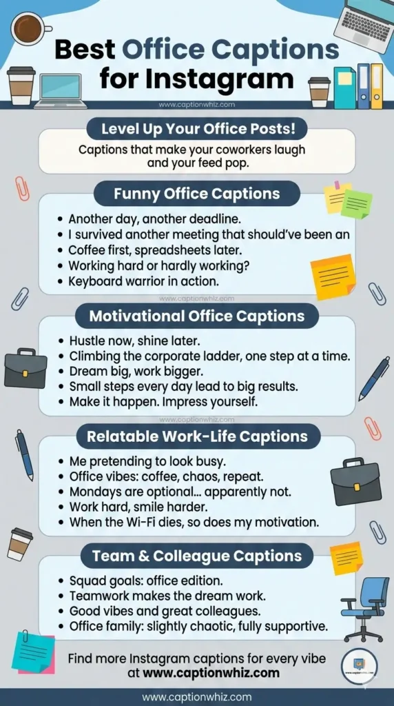 145+ Unforgettable Office Captions For Instagram That Spark Inspiration and Fun Quotes