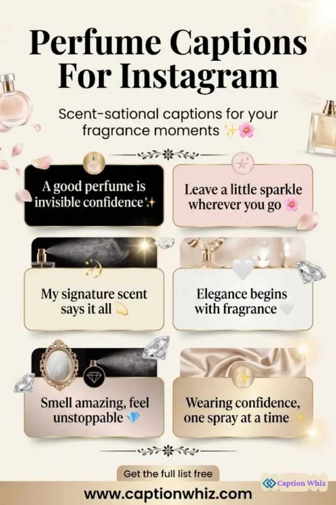 145+ Irresistible Perfume Captions For Instagram and Quotes to Captivate Your Audience