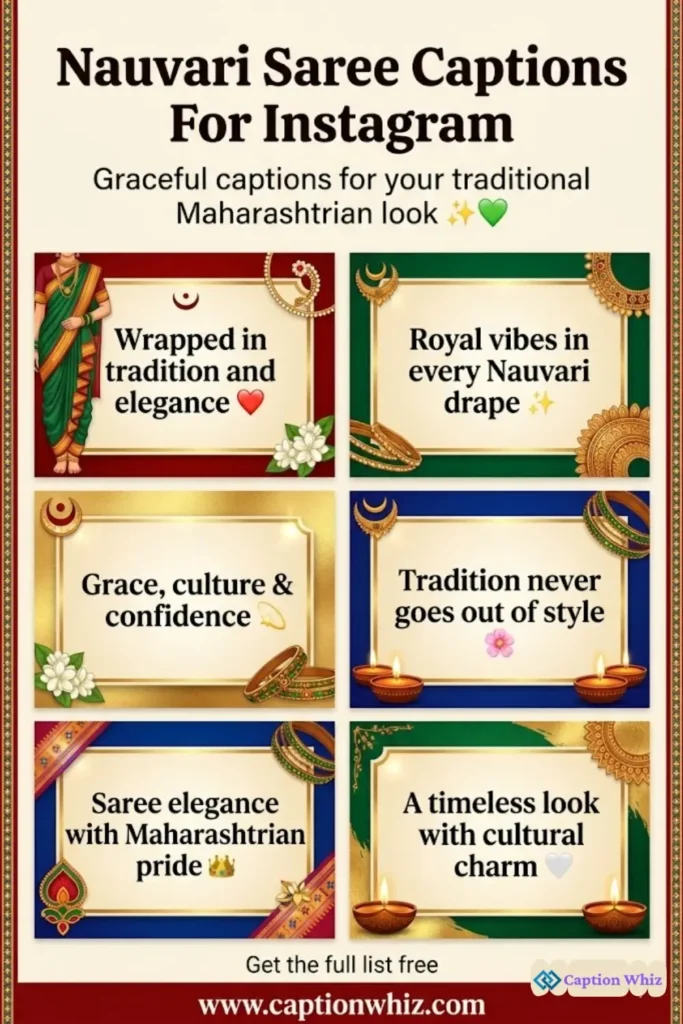 137+ Irresistible Nauvari Saree Captions For Instagram and Quotes That Dazzle