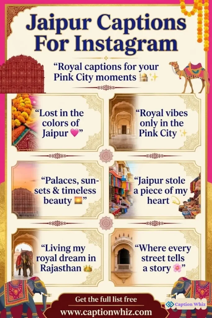 147+ Unforgettable Jaipur Captions For Instagram and Quotes You Need Now