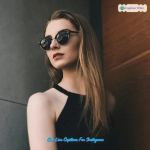 127+ Essential One Line Captions For Instagram That Ignite Curiosity and Inspire Quotes