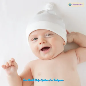 127+ Irresistible One Month Baby Captions For Instagram and Quotes You Need Now