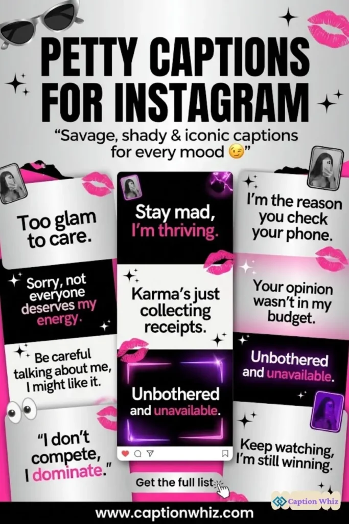 145+ Must-See Petty Captions For Instagram and Quotes That Spark Curiosity