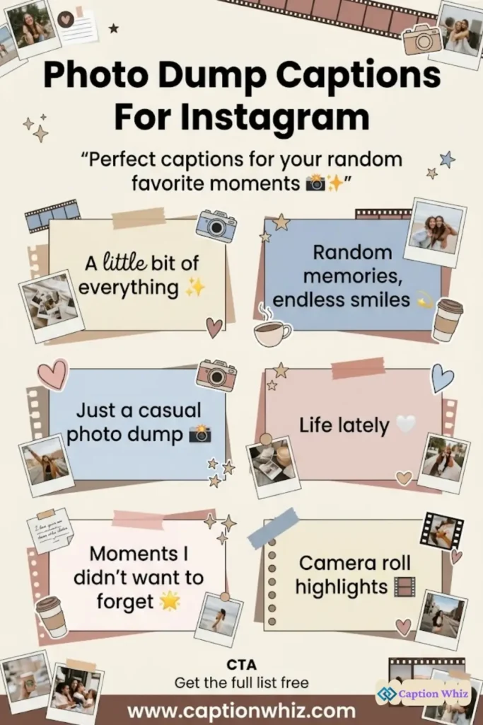 149+ Must-See Photo Dump Captions For Instagram and Quotes You Can't Miss