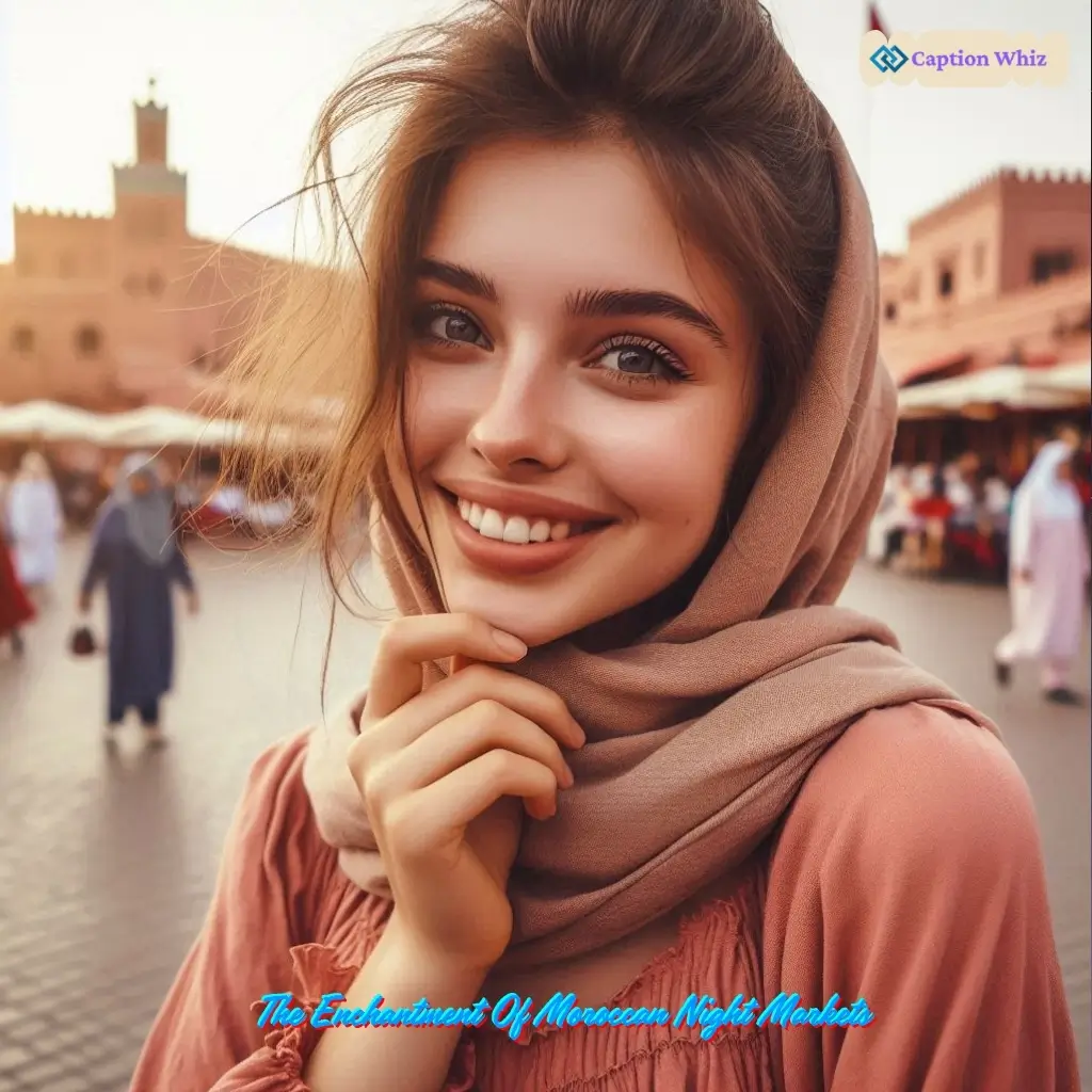 153+ Must-See Morocco Captions For Instagram and Quotes to Ignite Your Wanderlust