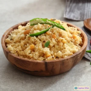 137+ Irresistible Upma Captions For Instagram That Will Spice Up Your Quotes