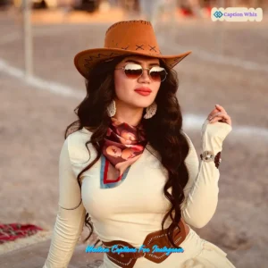 149+ Essential Western Captions For Instagram That Spark Adventure and Connection Quotes