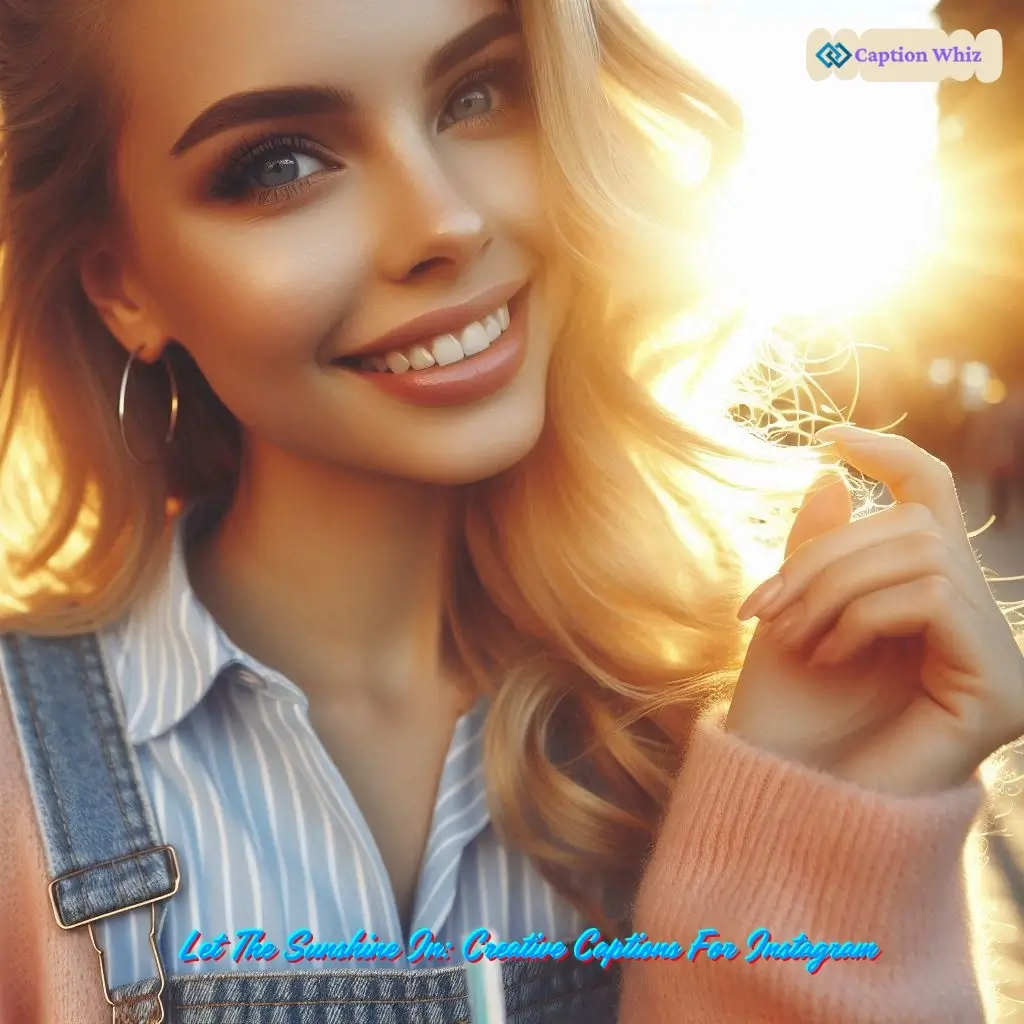 125+ Brilliant Sunlight Captions For Instagram and Quotes to Brighten Your Day