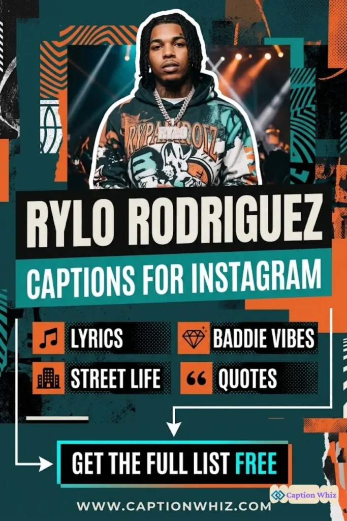149+ Unforgettable Rylo Rodriguez Captions For Instagram and Quotes That Inspire Action