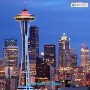 127+ Unforgettable Seattle Captions For Instagram That Spark Joy and Inspiration Quotes