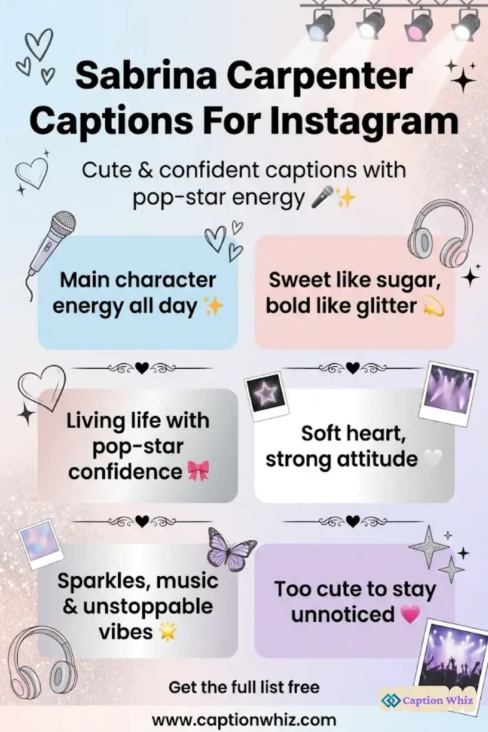 137+ Must-Have Sabrina Carpenter Captions For Instagram and Quotes to Shine Bright