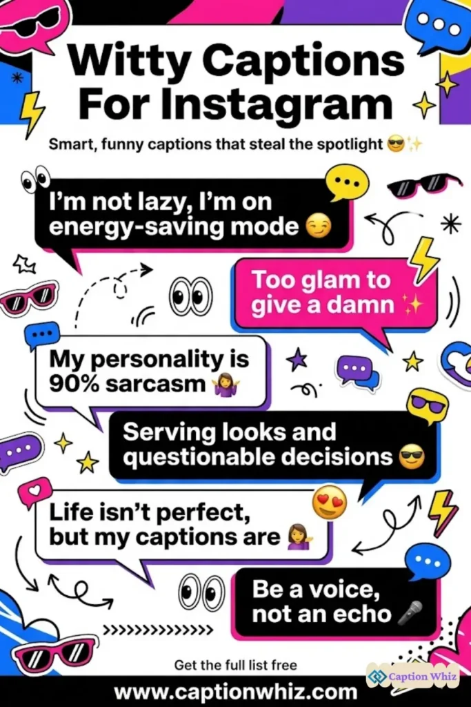 127+ Essential Witty Captions For Instagram That Will Boost Your Quotes Game