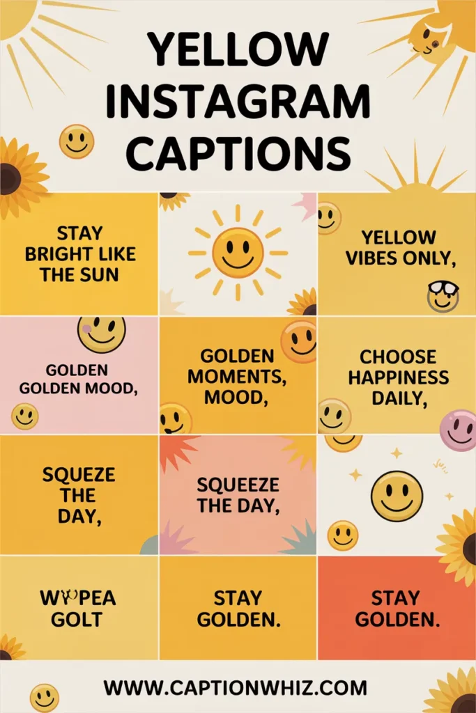 125+ Unforgettable Yellow Captions For Instagram and Quotes to Brighten Your Feed