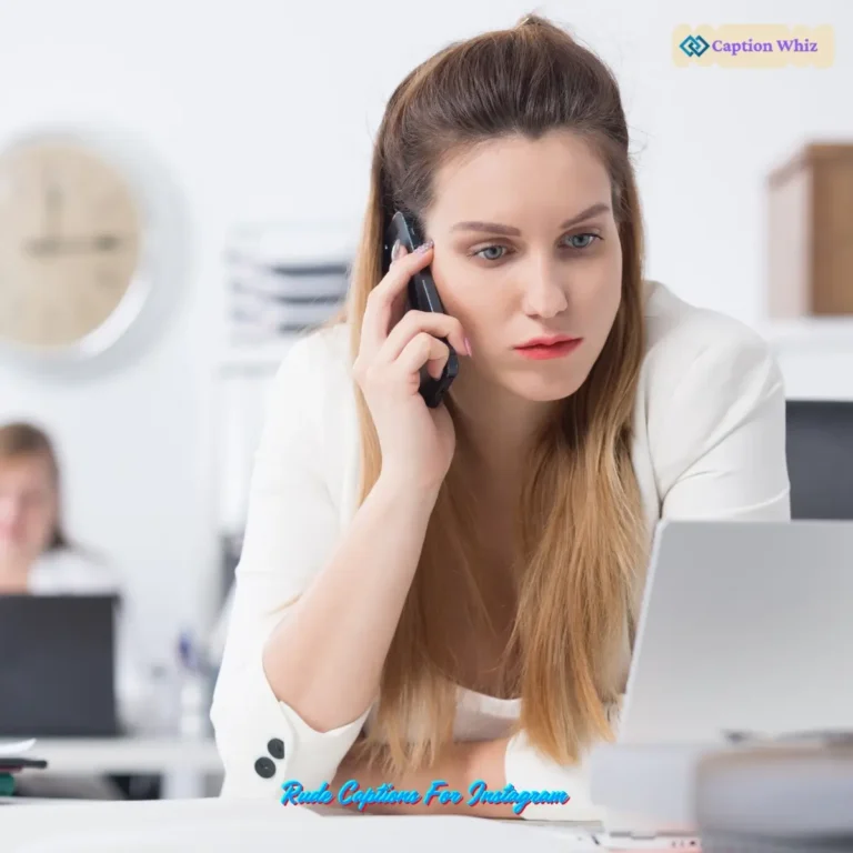 139+ Bold Rude Captions For Instagram That Will Make Your Followers React Now Quotes